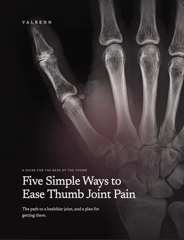 Cover of Five Simple Ways to Ease Thumb Joint Pain, a free guide from Valrenn